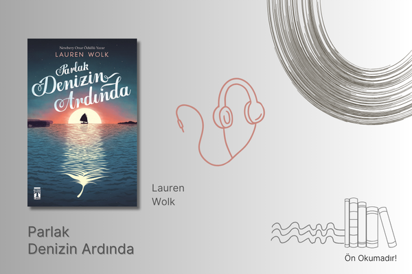 Parlak Denizin Ardında Sesli Kitap